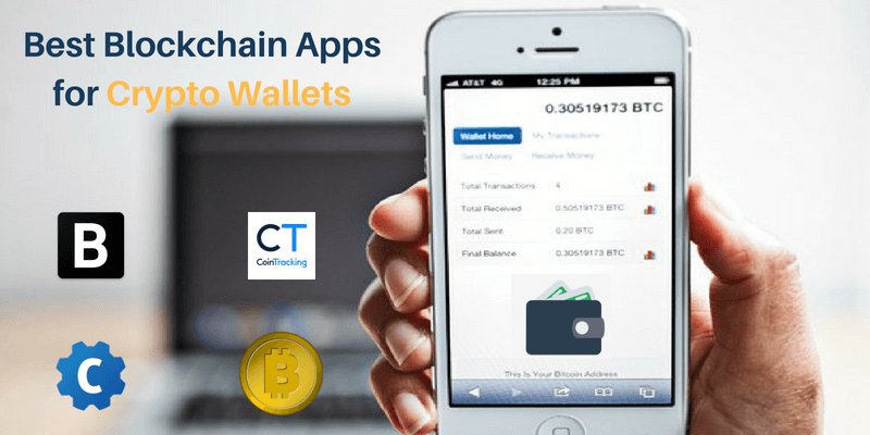 Best Blockchain Apps for Crypto Wallets